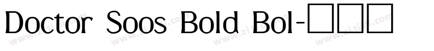 Doctor Soos Bold Bol字体转换